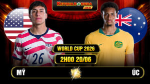 Soi kèo Mỹ vs Úc 2h00 20/06 - World Cup 2026